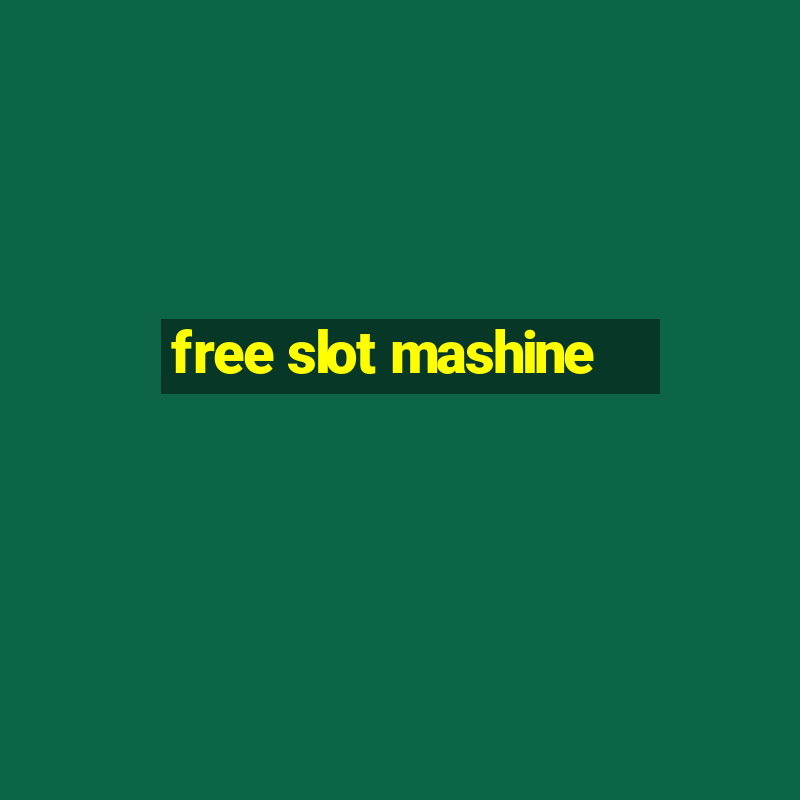 free slot mashine