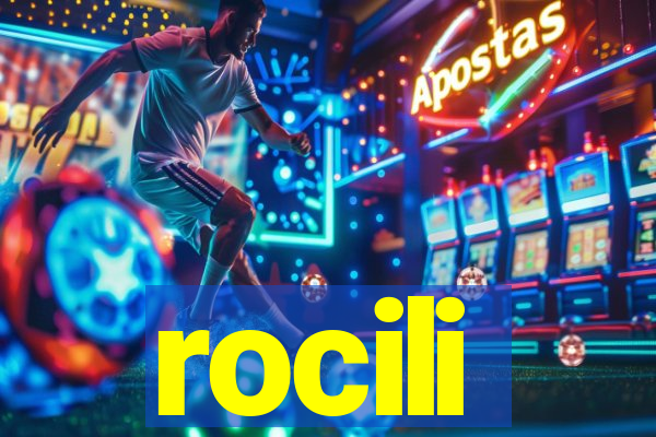 rocili