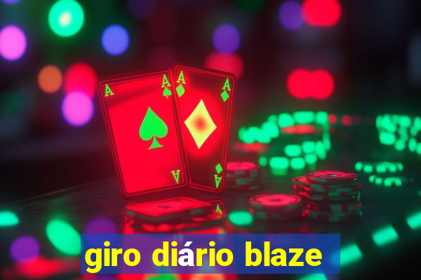 giro diário blaze