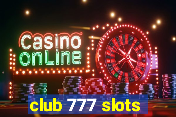 club 777 slots