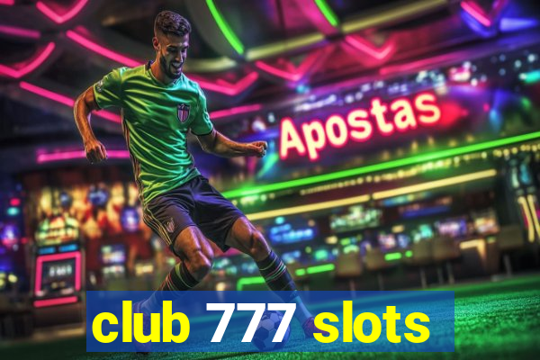 club 777 slots