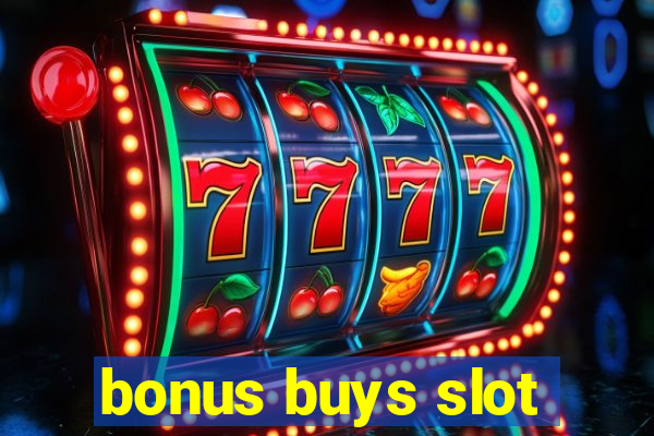 bonus buys slot