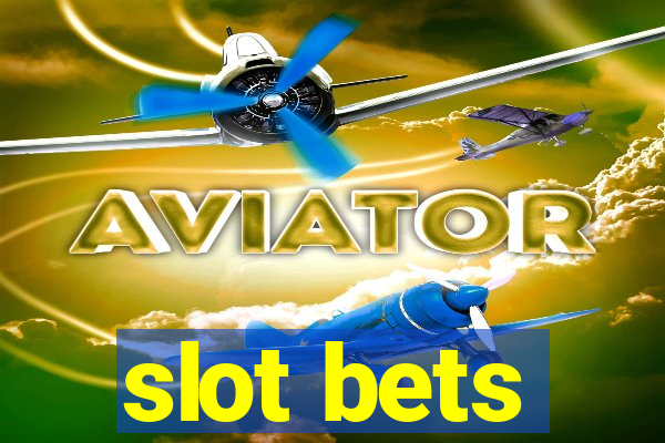 slot bets