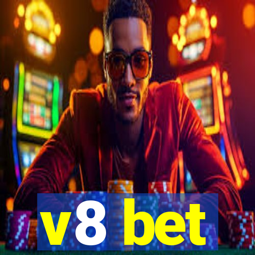 v8 bet