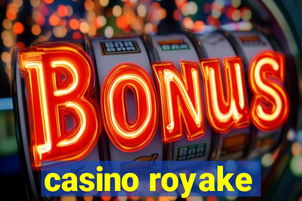 casino royake