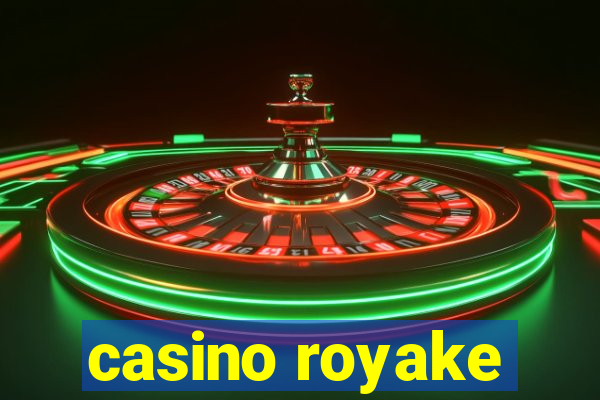 casino royake