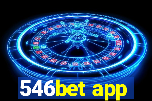 546bet app