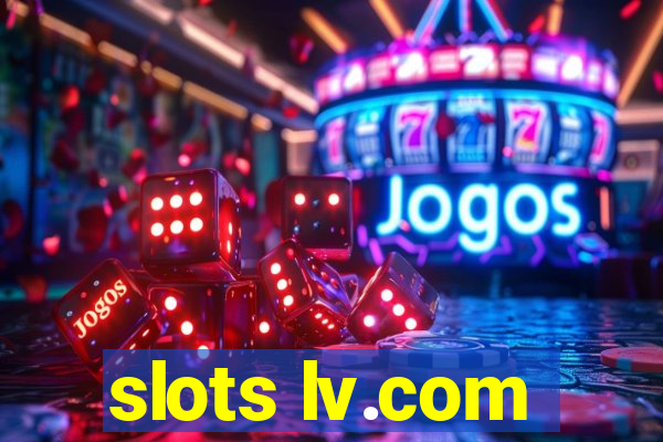 slots lv.com