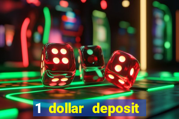 1 dollar deposit casino canada