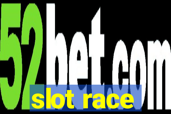 slot race