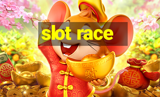 slot race