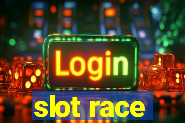 slot race