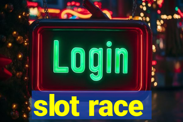 slot race