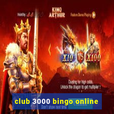 club 3000 bingo online