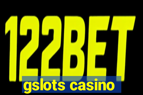 gslots casino