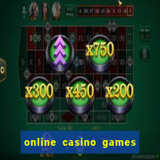 online casino games for real cash