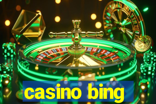 casino bing