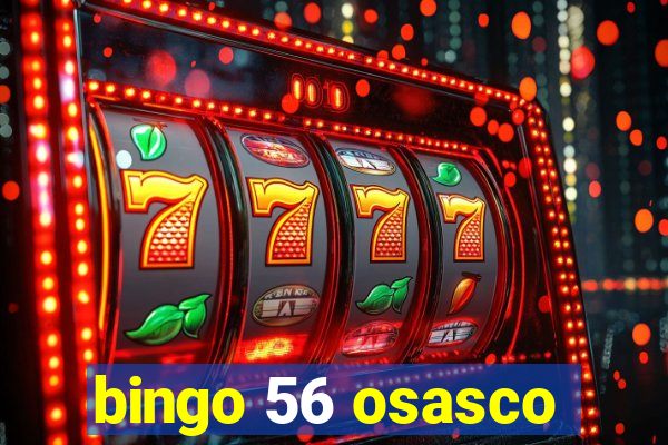 bingo 56 osasco