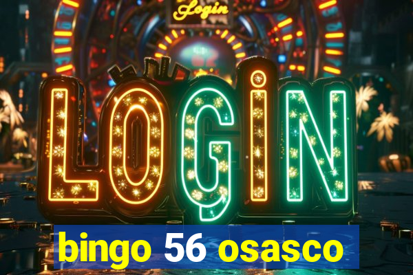 bingo 56 osasco