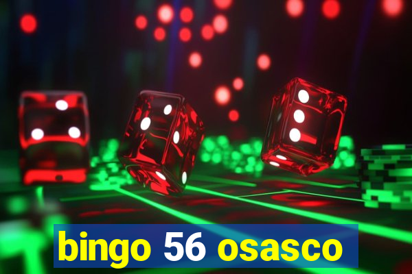 bingo 56 osasco