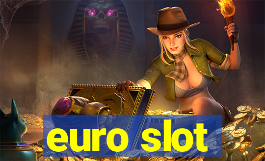 euro slot