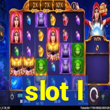 slot l