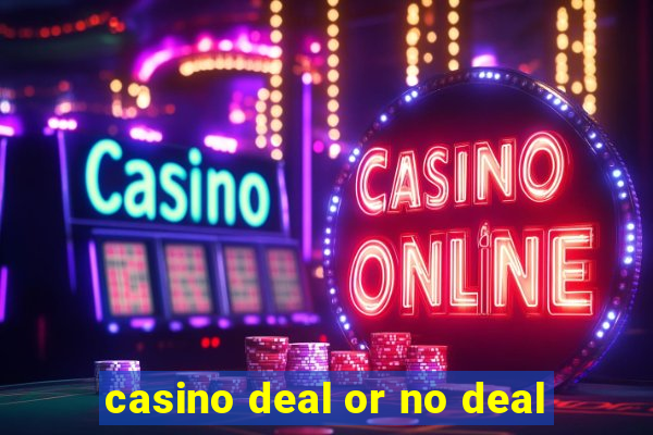 casino deal or no deal