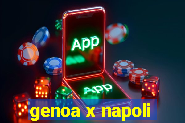 genoa x napoli