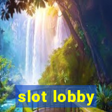 slot lobby