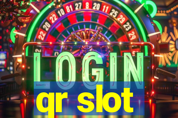 qr slot