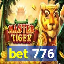 bet 776