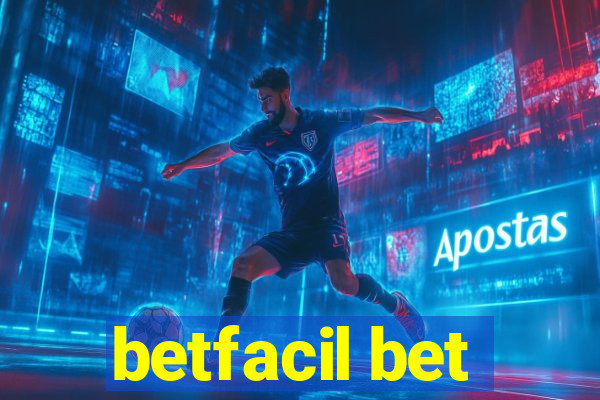 betfacil bet