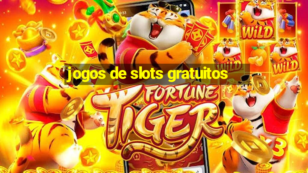 jogos de slots gratuitos