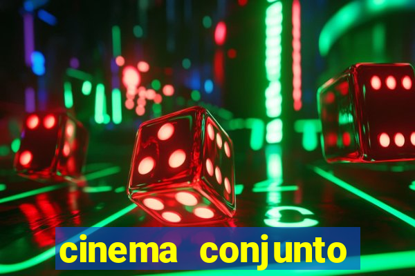 cinema conjunto nacional brasilia