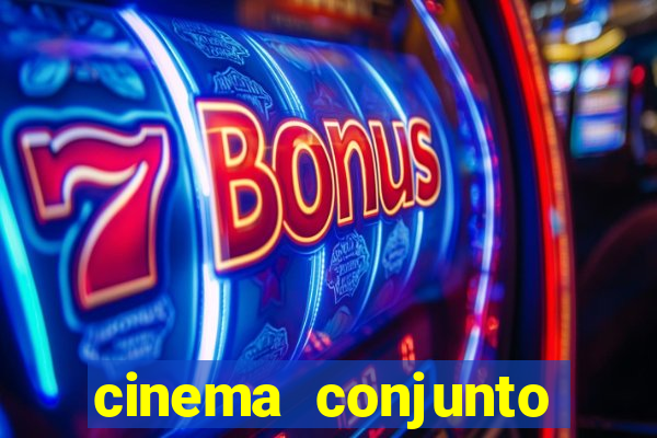 cinema conjunto nacional brasilia