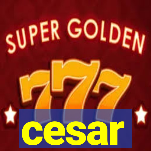 cesar