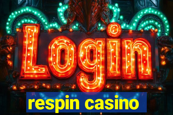 respin casino