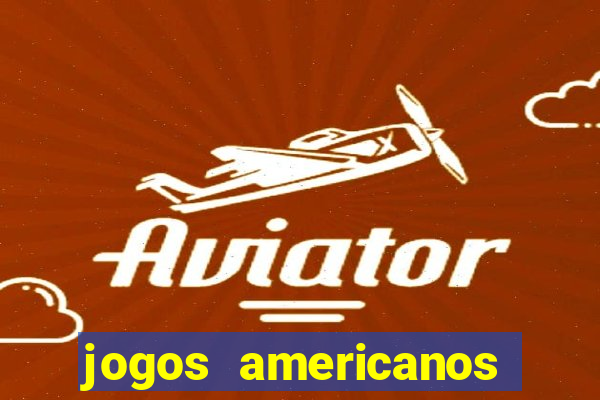 jogos americanos que pagam