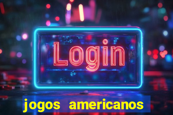 jogos americanos que pagam