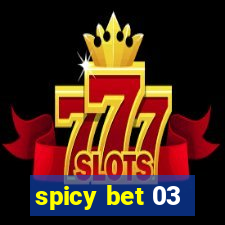 spicy bet 03