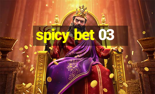 spicy bet 03