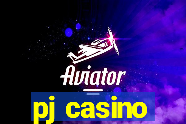 pj casino