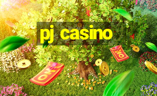 pj casino