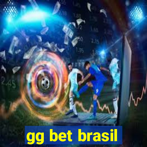 gg bet brasil