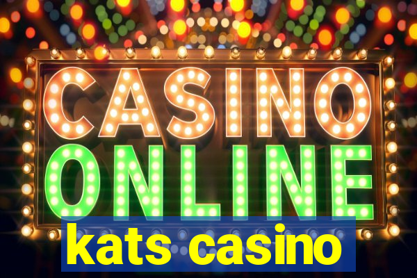 kats casino