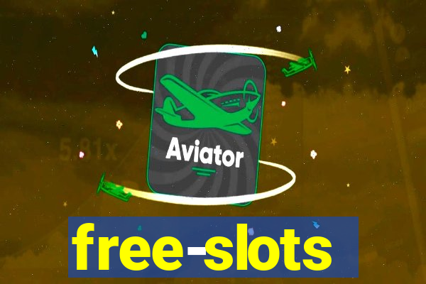 free-slots