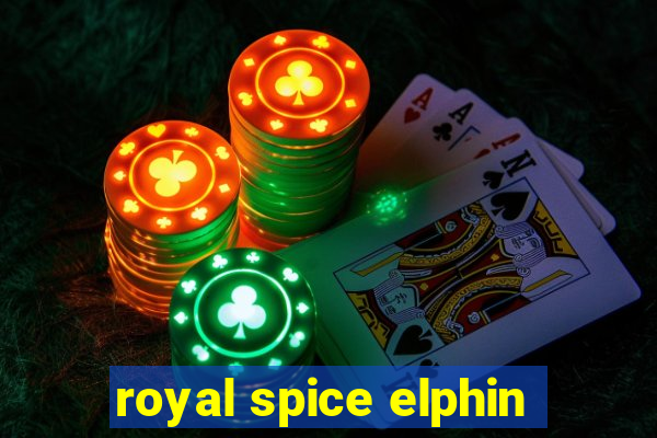 royal spice elphin