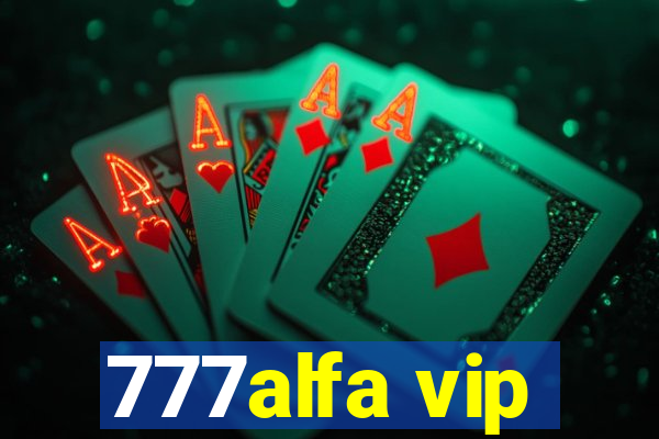 777alfa vip