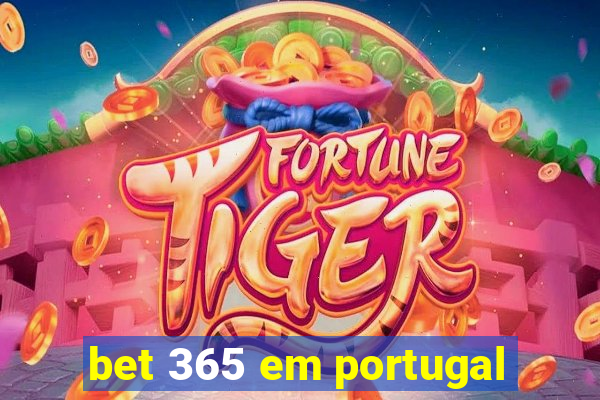 bet 365 em portugal