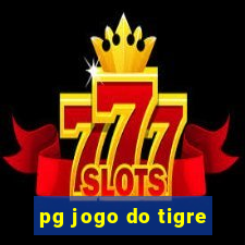 pg jogo do tigre